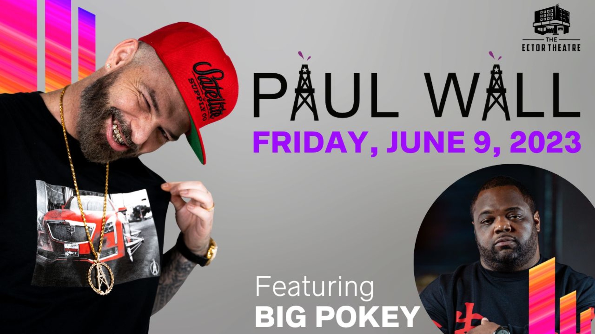 Paul Wall And Big Pokey The Ector Theatre